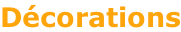 Décorations